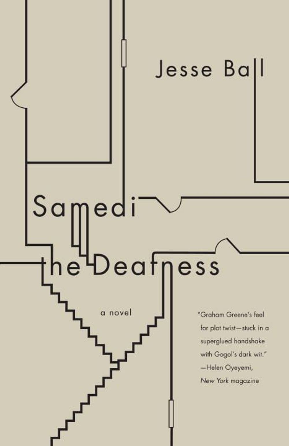 Samedi the Deafness by Jesse Ball - ISBN: 9780307278852