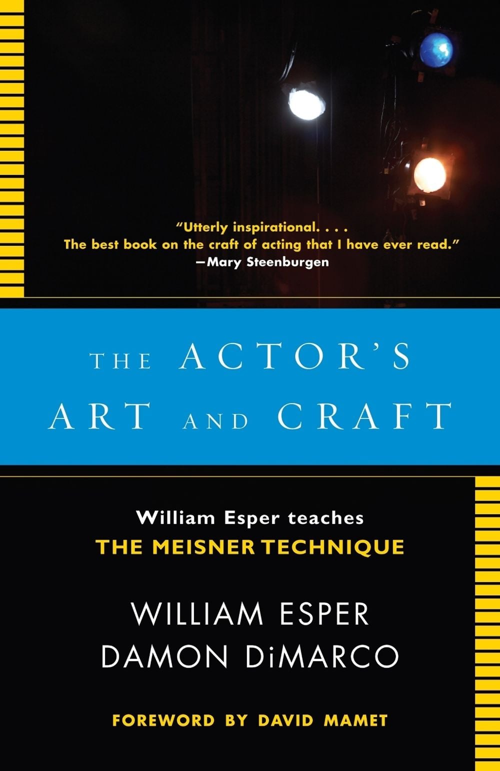 The Actor's Art and Craft by William Esper - ISBN: 9780307279262