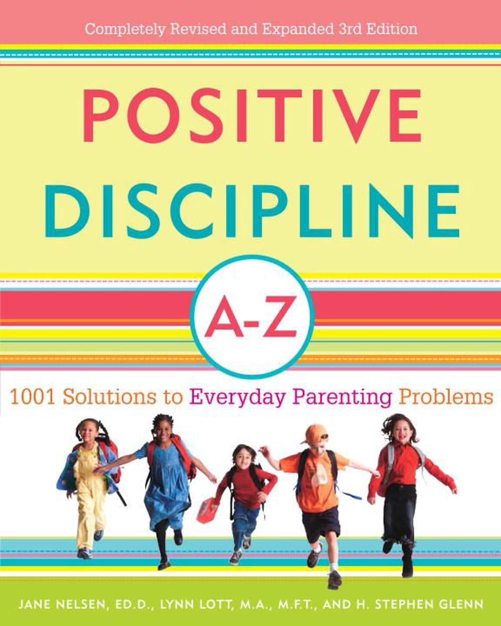 Positive Discipline A-Z by Jane Nelsen - ISBN: 9780307345578