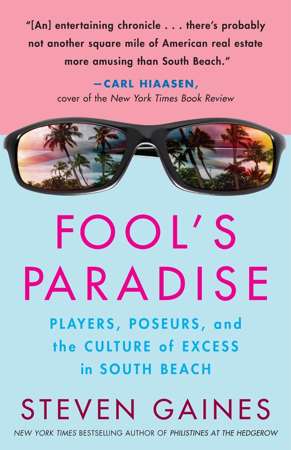 Fool's Paradise by Steven Gaines - ISBN: 9780307346285