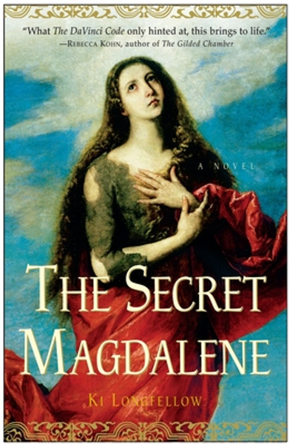 The Secret Magdalene by Ki Longfellow - ISBN: 9780307346674