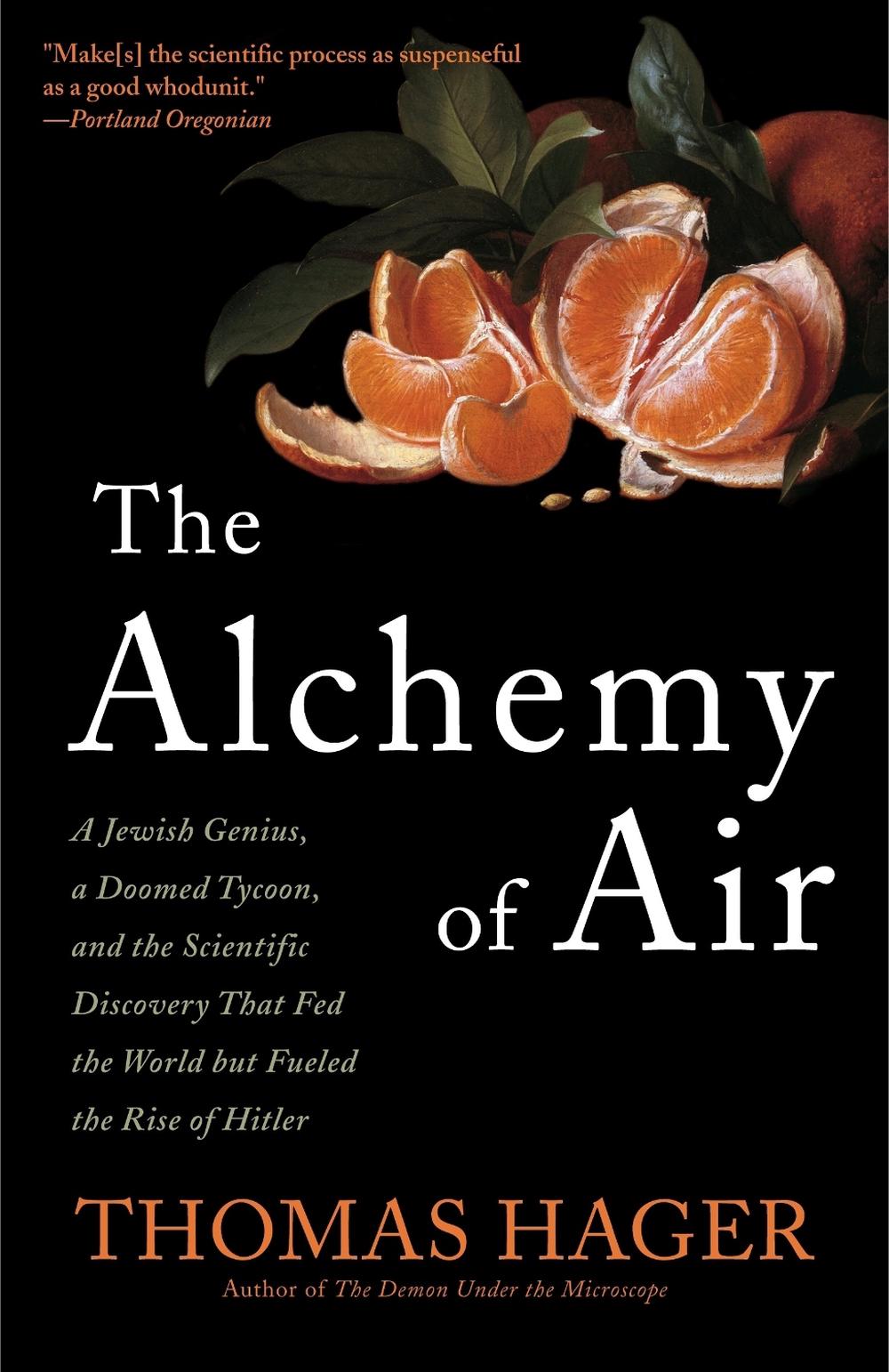 The Alchemy of Air by Thomas Hager - ISBN: 9780307351791
