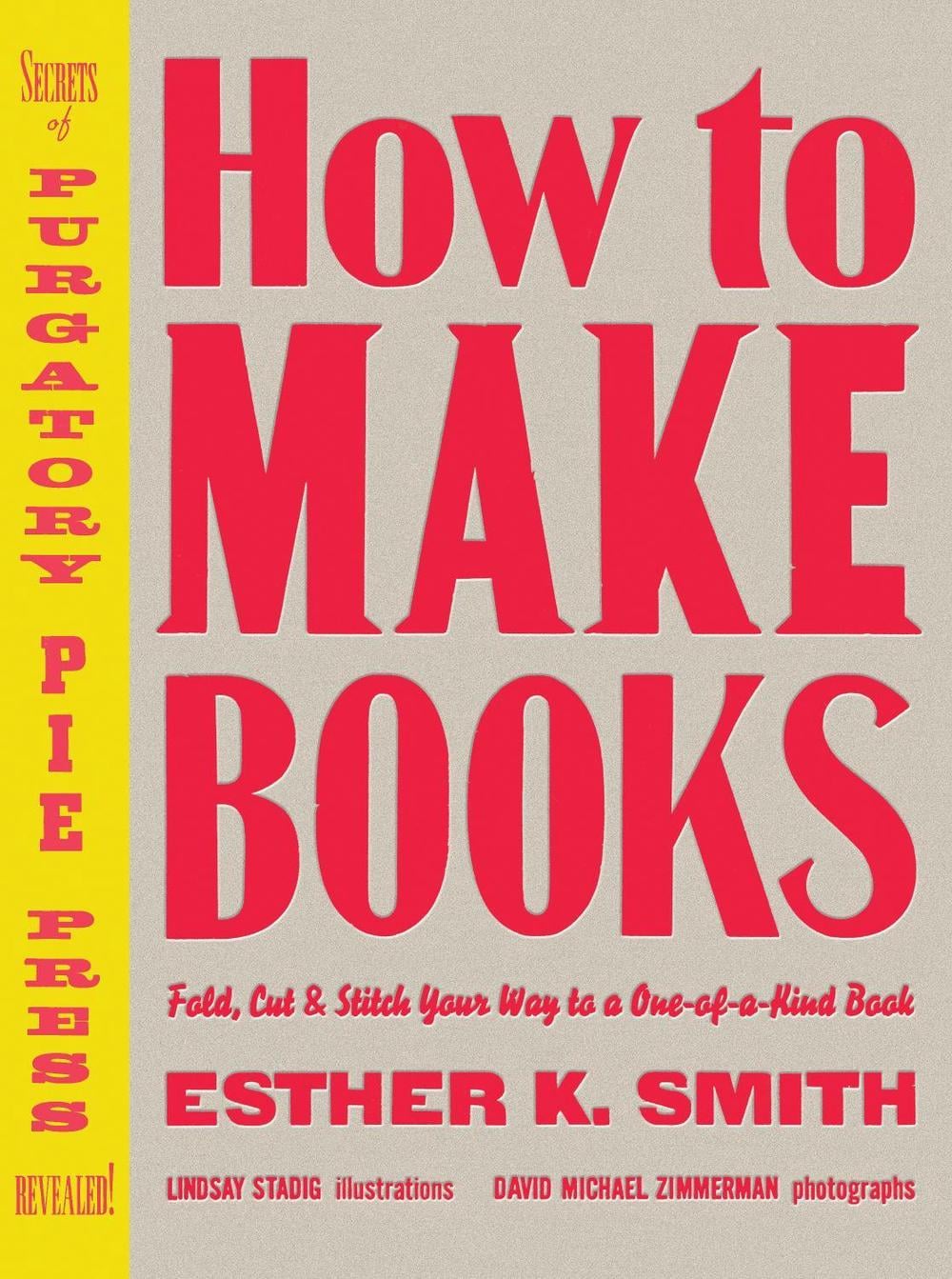 How to Make Books by E. Smith - ISBN: 9780307353368