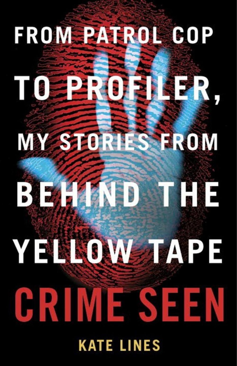 Crime Seen by Kate Lines - ISBN: 9780307363145