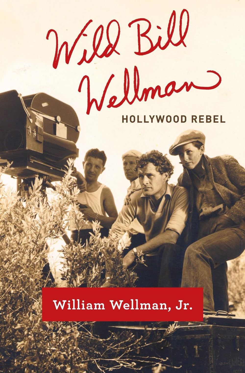 Wild Bill Wellman by William Wellman - ISBN: 9780307377708