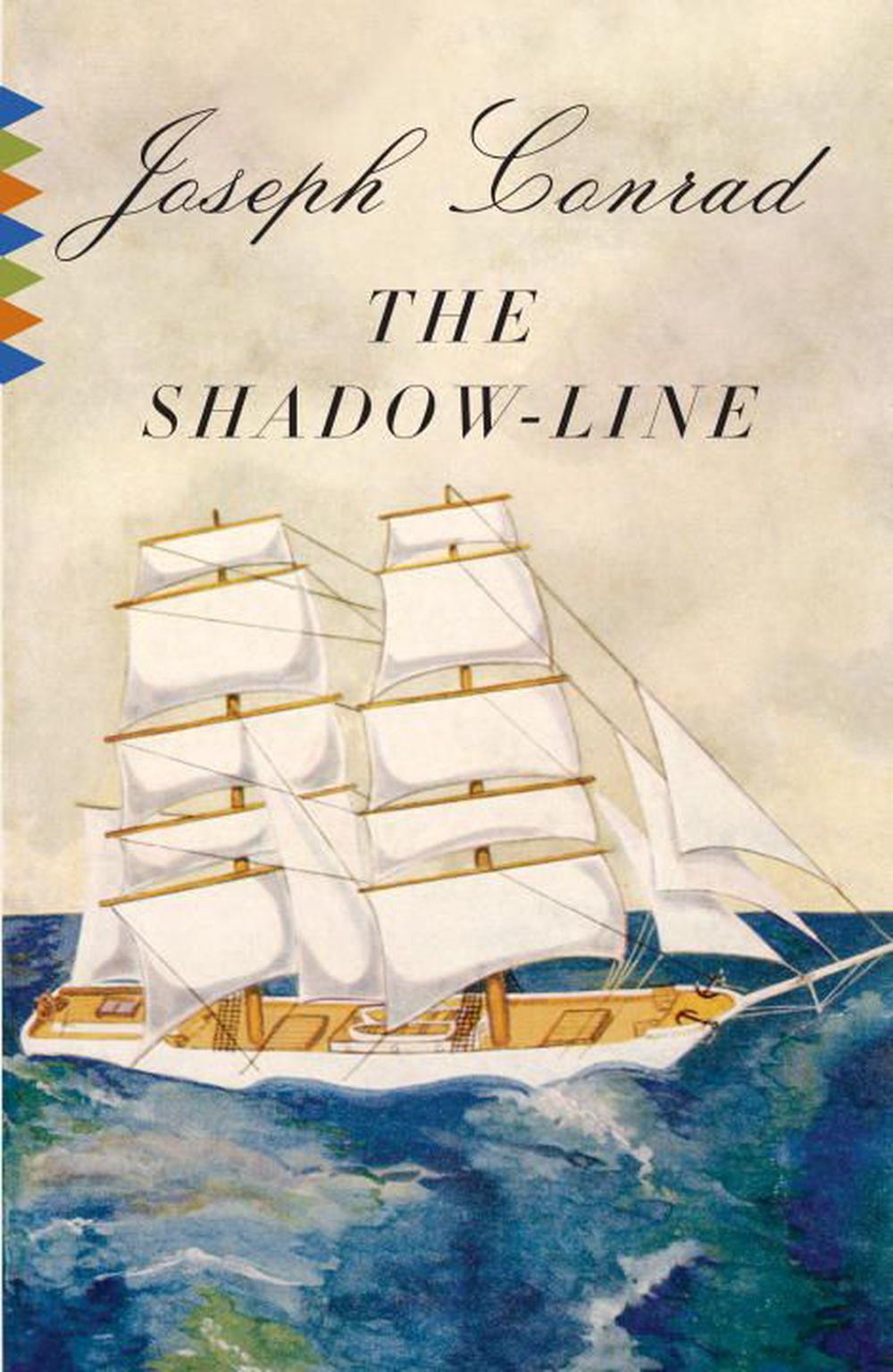 The Shadow-Line: A Confession, 9780307386533
