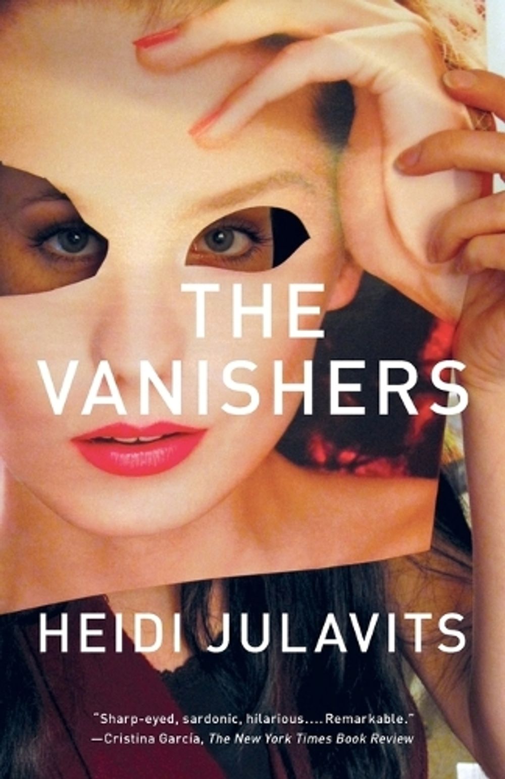 The Vanishers by Heidi Julavits - ISBN: 9780307387363