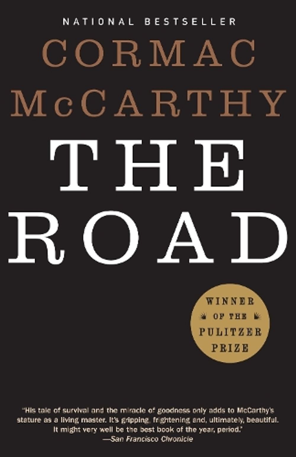 The Road by Cormac McCarthy - ISBN: 9780307387899