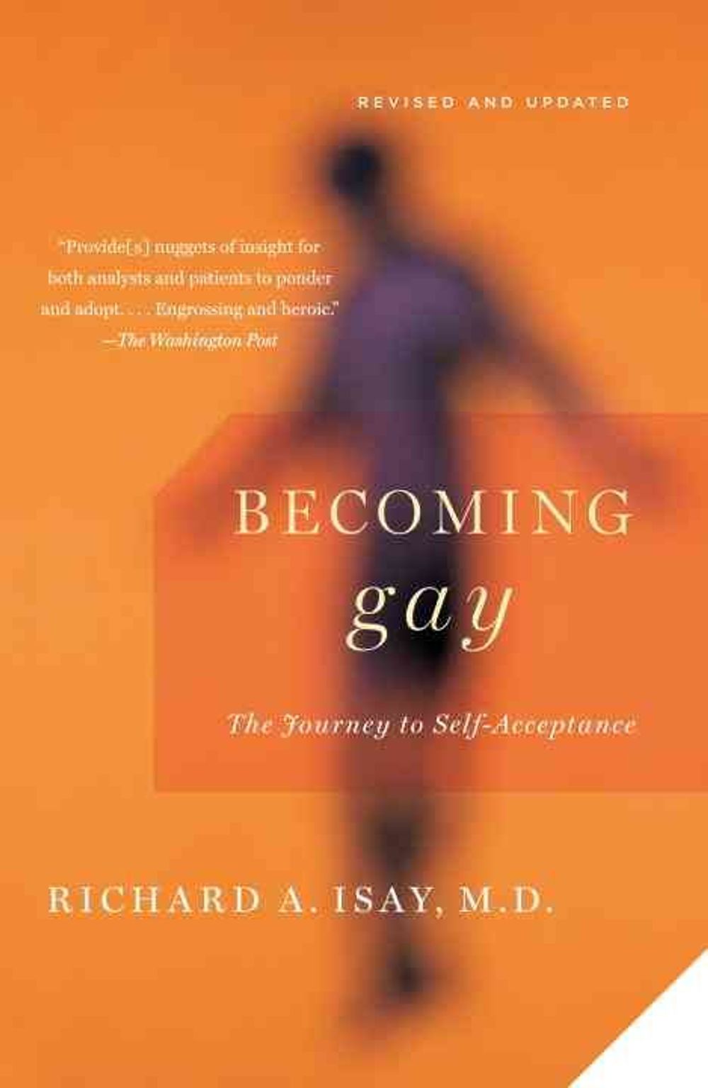 Becoming Gay: The Journey to Self-Acceptance by Richard Isay - ISBN: 9780307389770