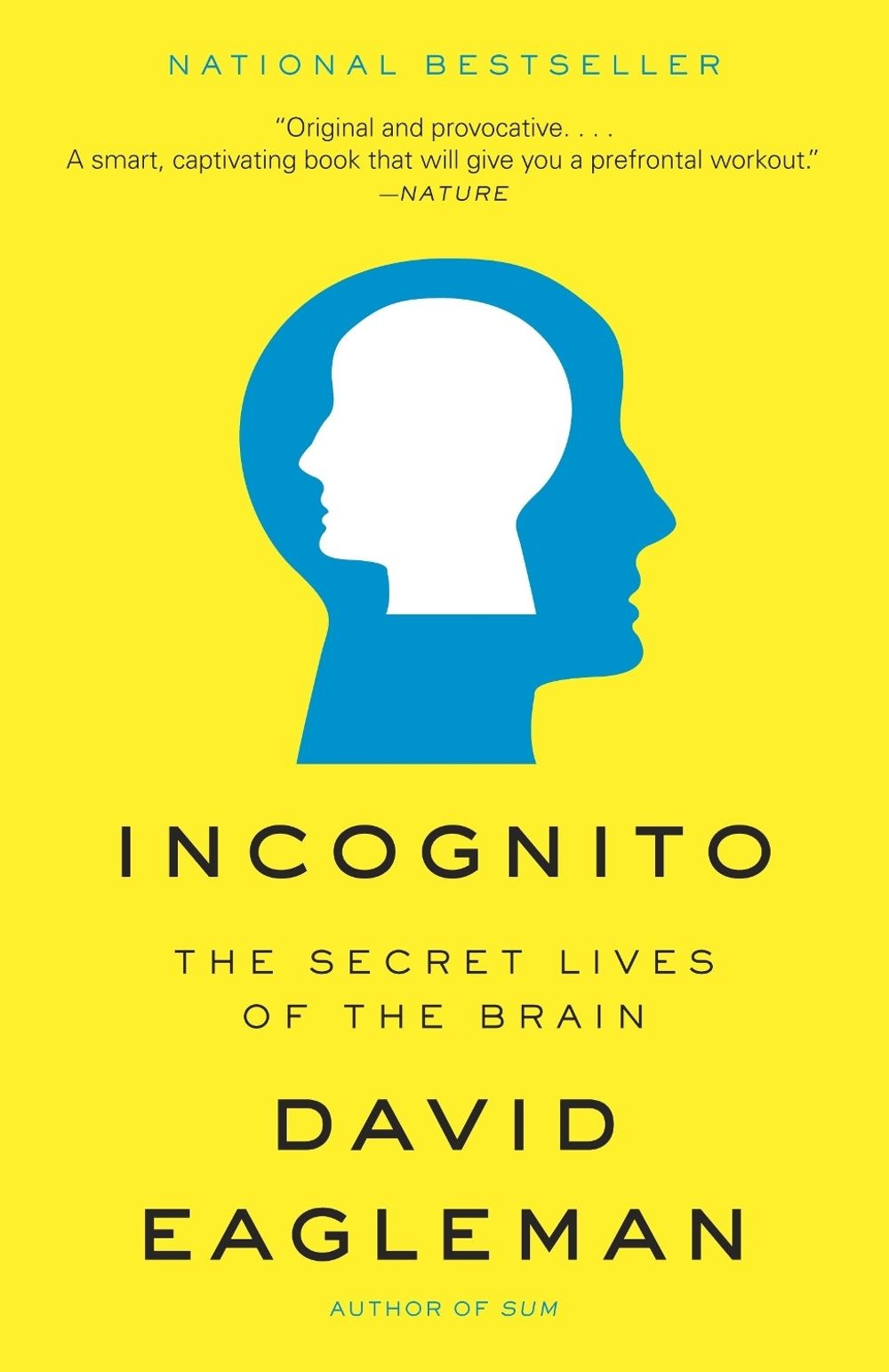 Incognito by David Eagleman - ISBN: 9780307389923