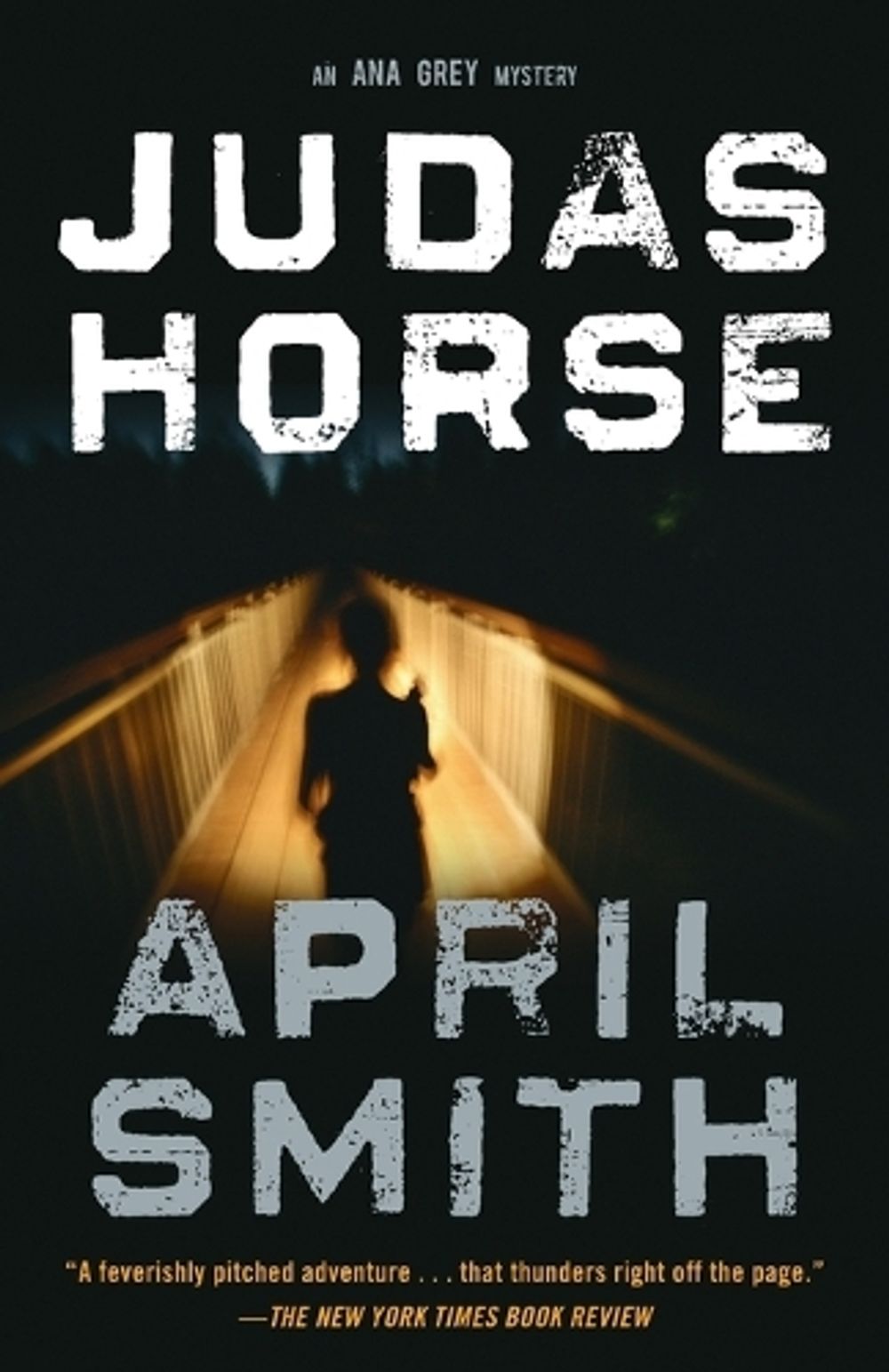 Judas Horse by April Smith - ISBN: 9780307390646