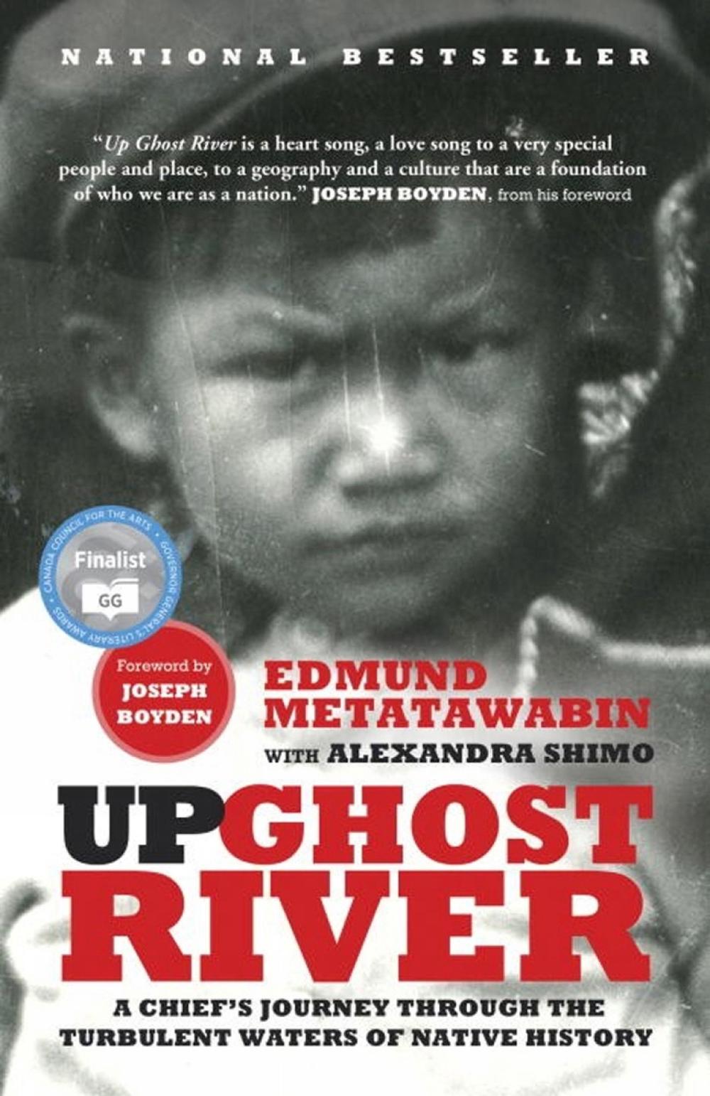 Up Ghost River by Edmund Metatawabin - ISBN: 9780307399885
