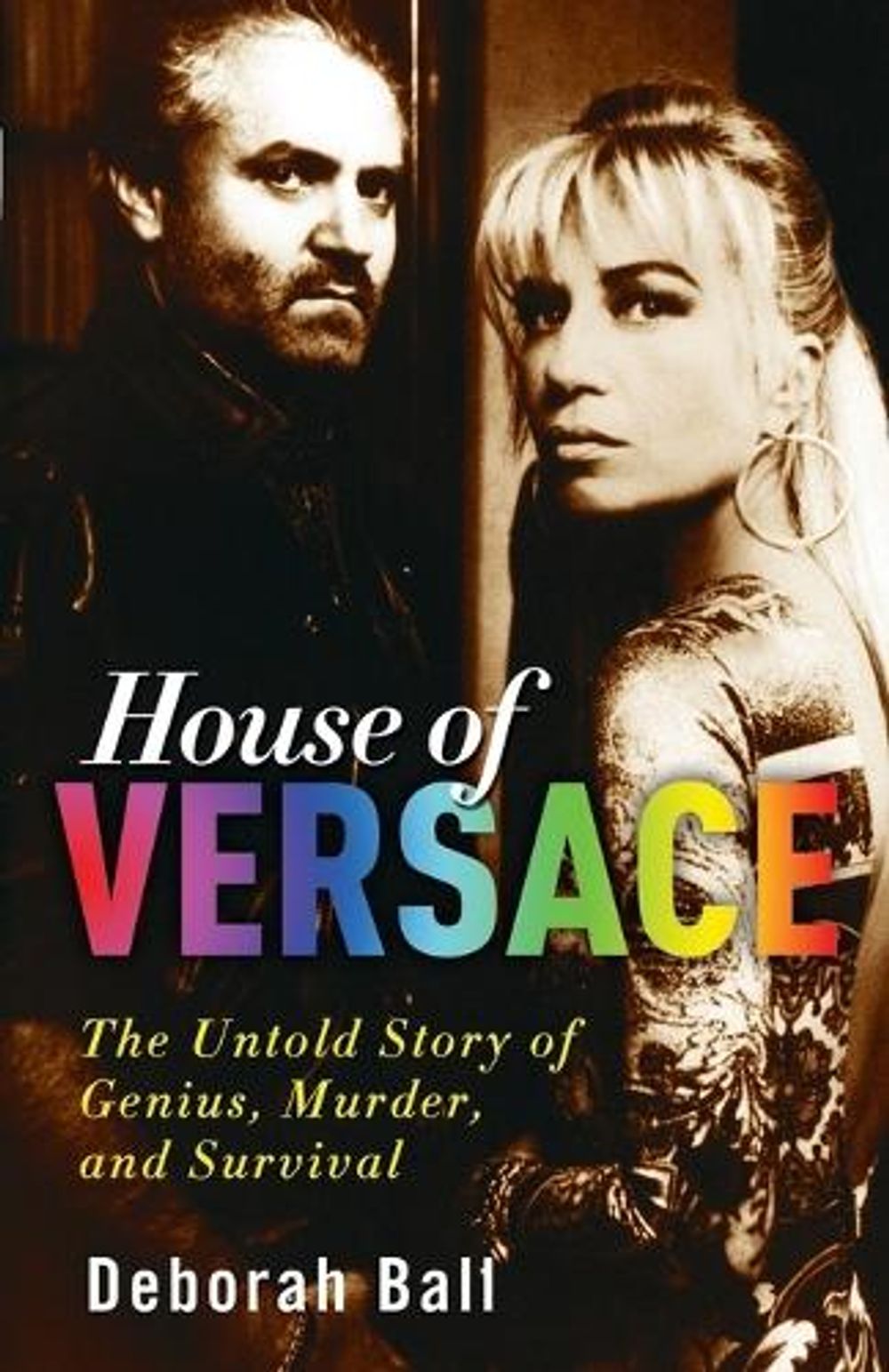 House of Versace by Deborah Ball - ISBN: 9780307406521
