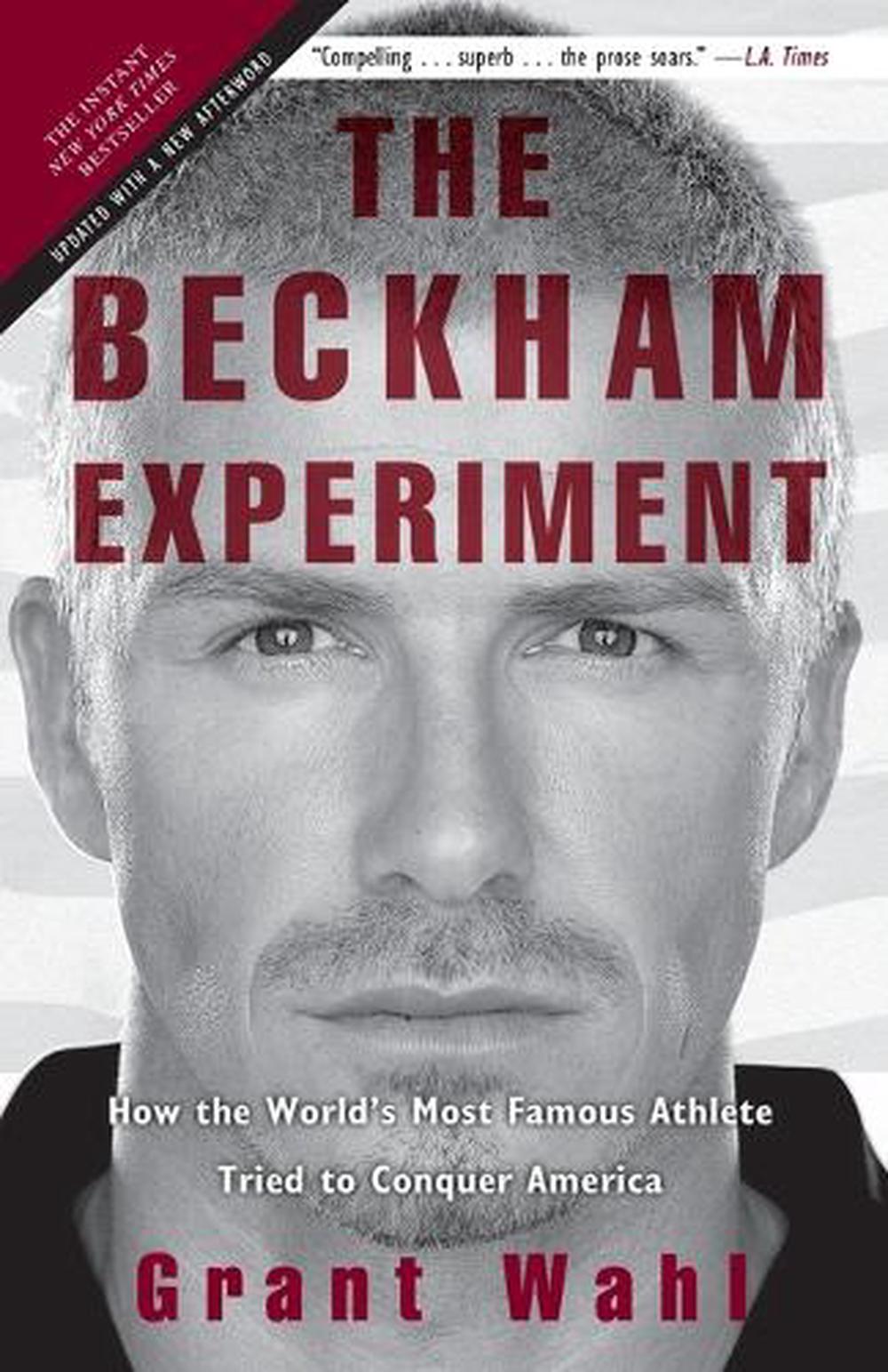 The Beckham Experiment by Grant Wahl - ISBN: 9780307408594