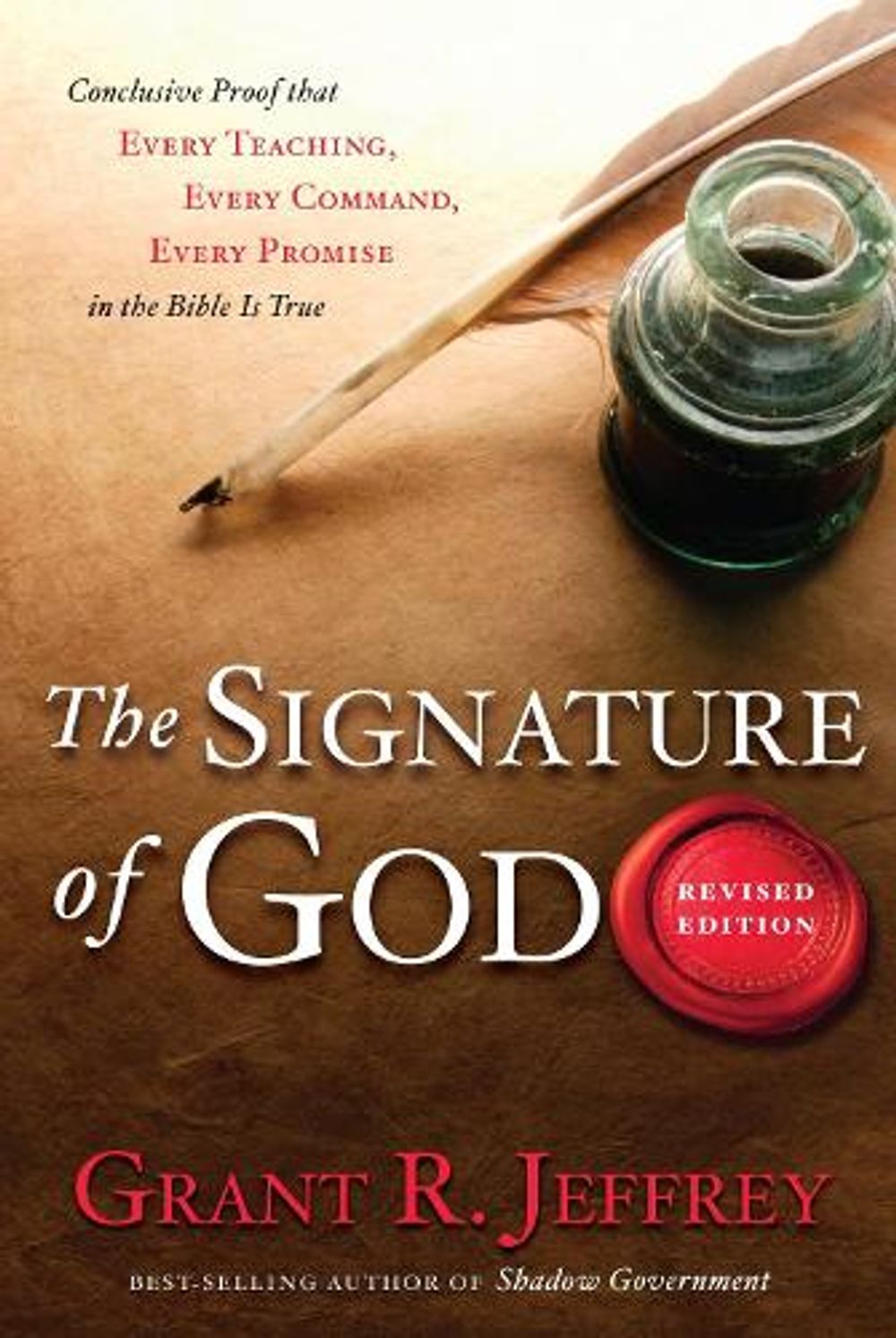 The Signature of God by Grant R. Jeffrey - ISBN: 9780307444844