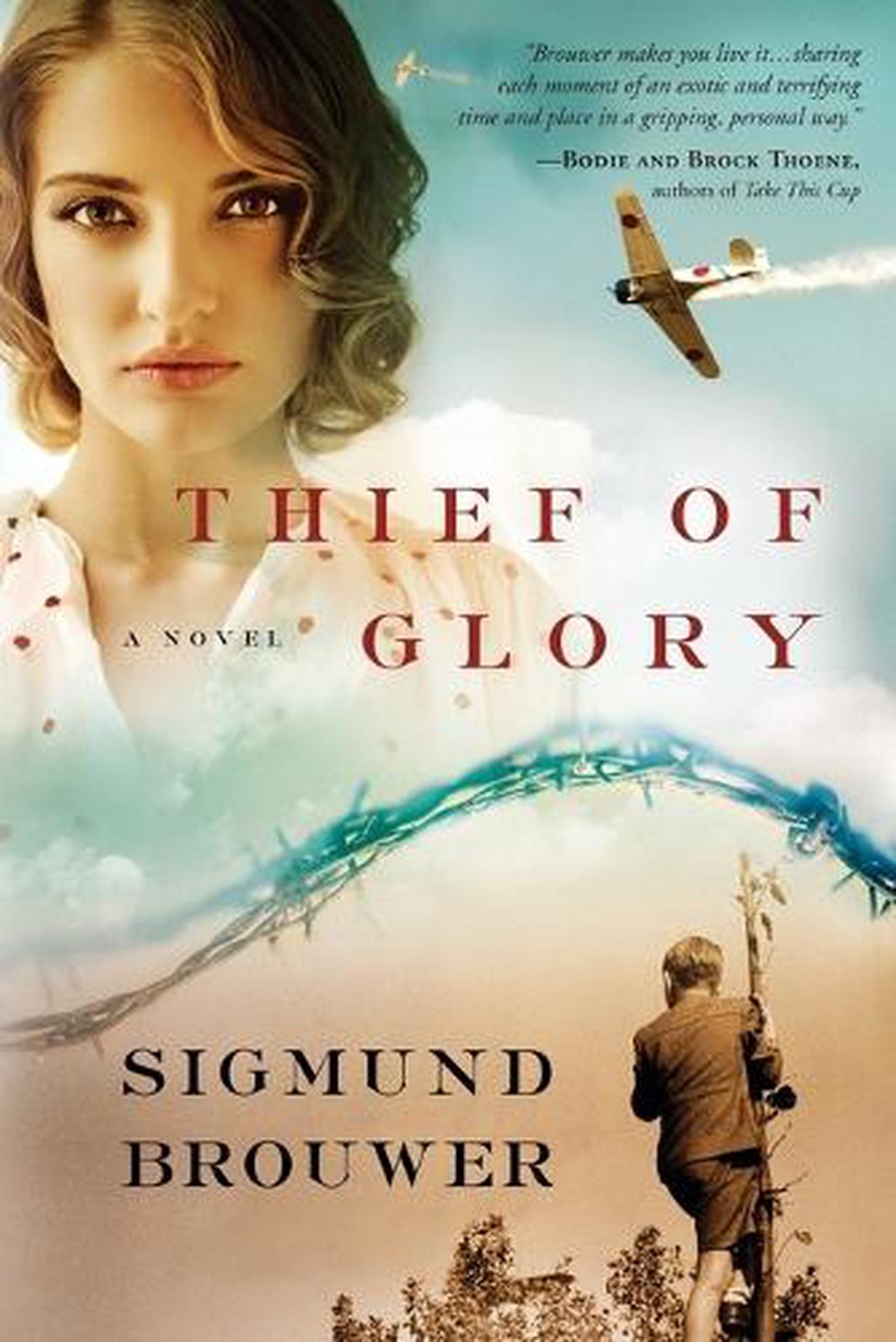 Thief of Glory by Sigmund Brouwer - ISBN: 9780307446497