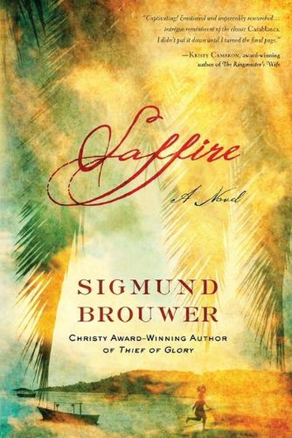 Saffire by Sigmund Brouwer - ISBN: 9780307446510