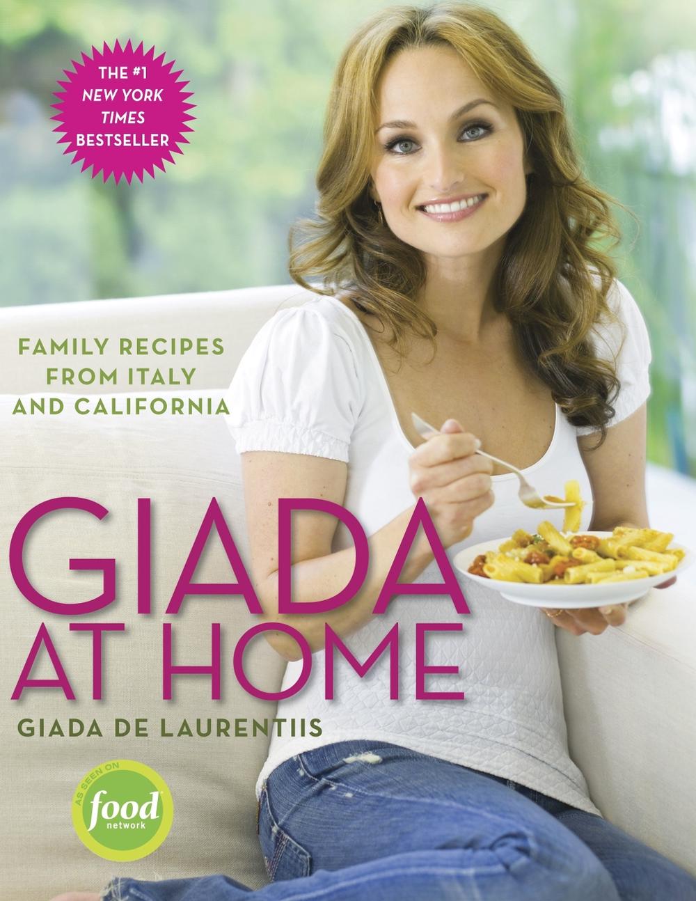 Giada at Home by Giada De Laurentiis - ISBN: 9780307451019