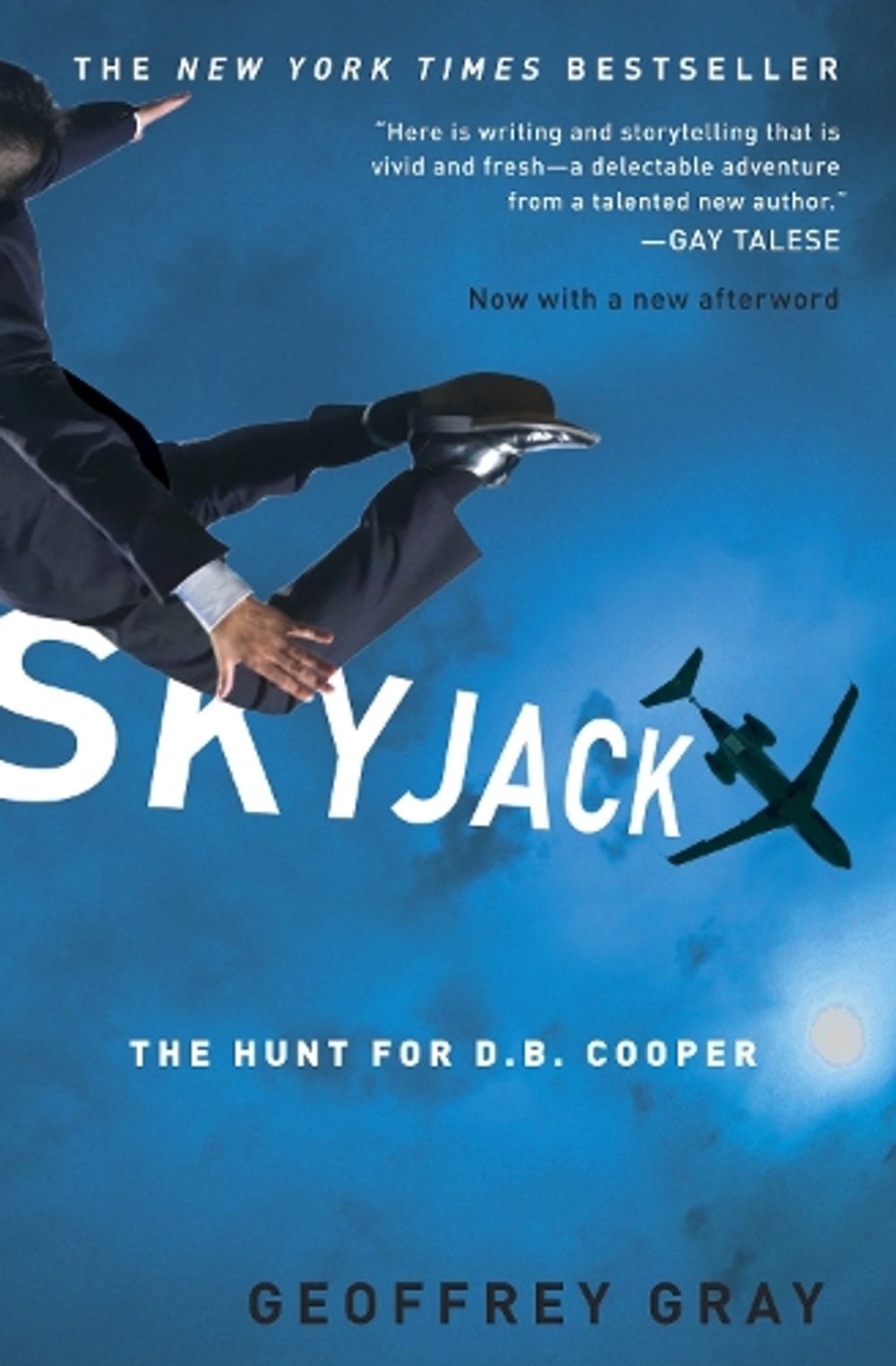 Skyjack by Geoffrey Gray - ISBN: 9780307451309