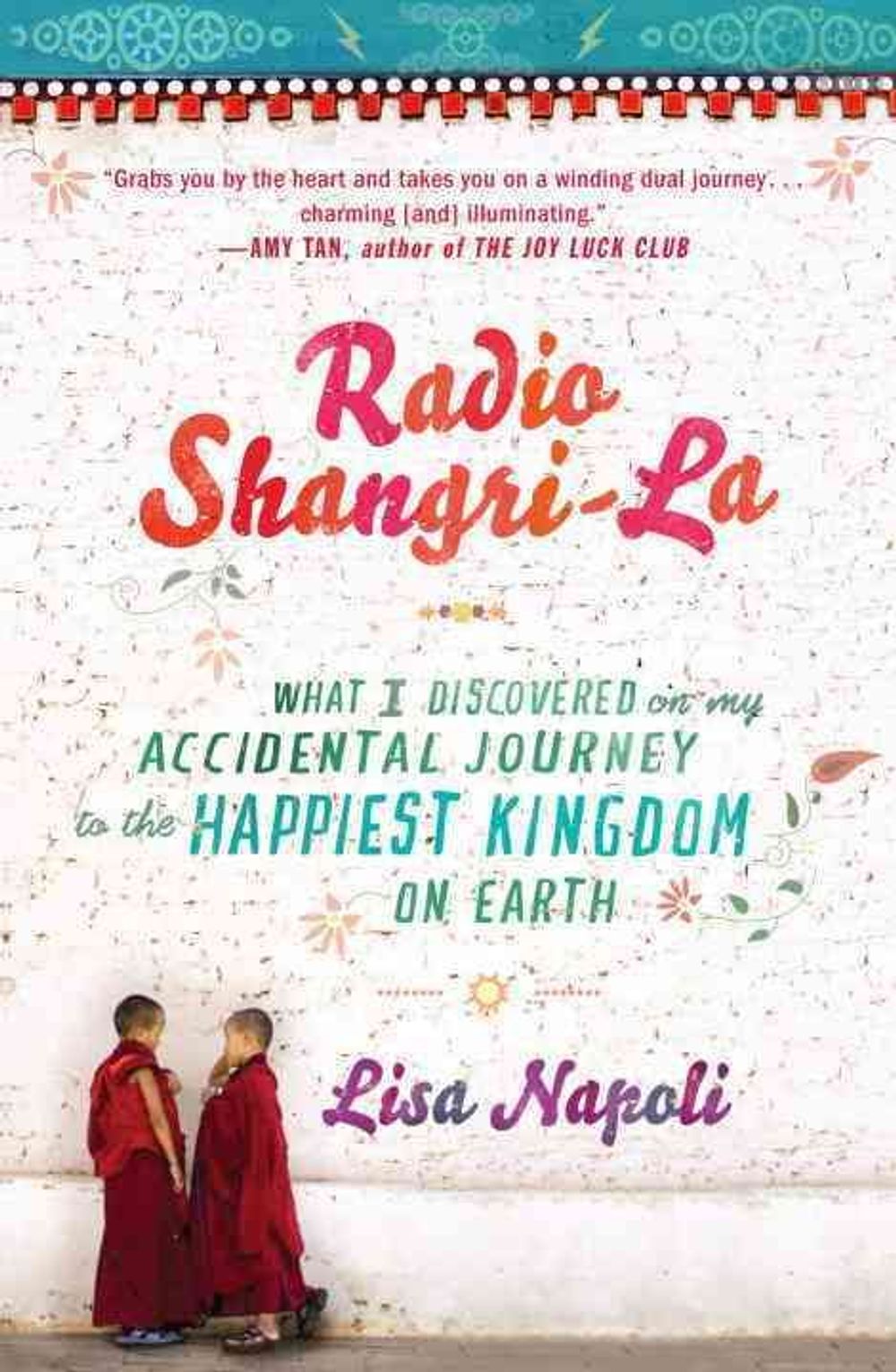 Radio Shangri-La by Lisa Napoli - ISBN: 9780307453037