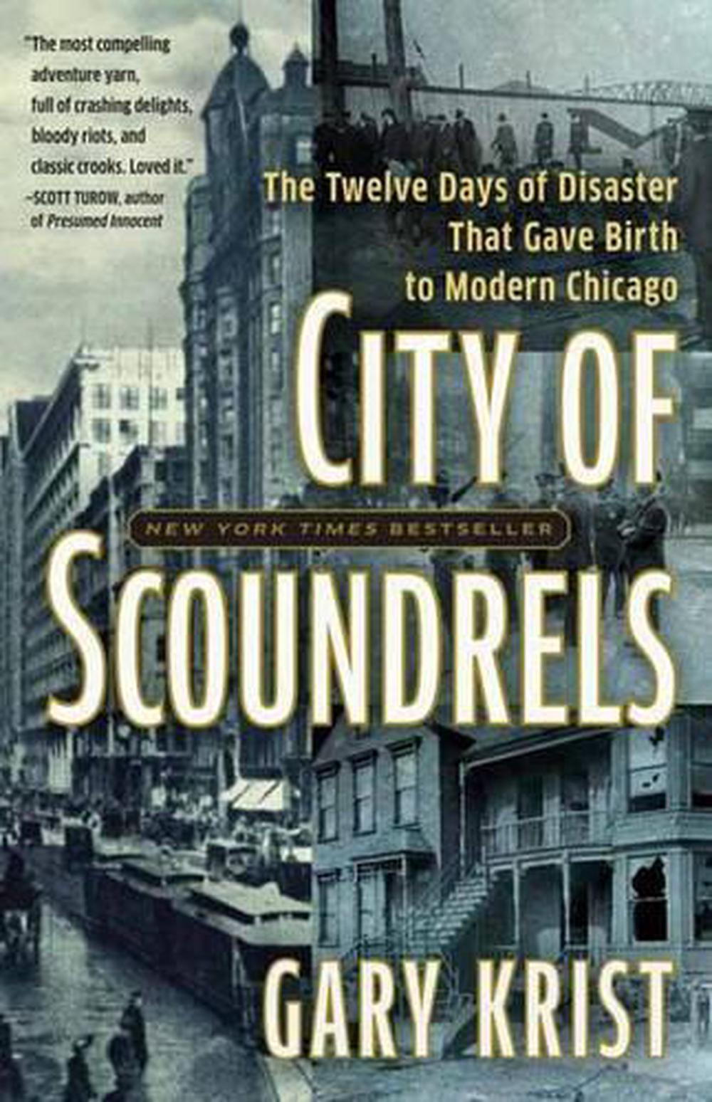 City of Scoundrels by Gary Krist - ISBN: 9780307454300