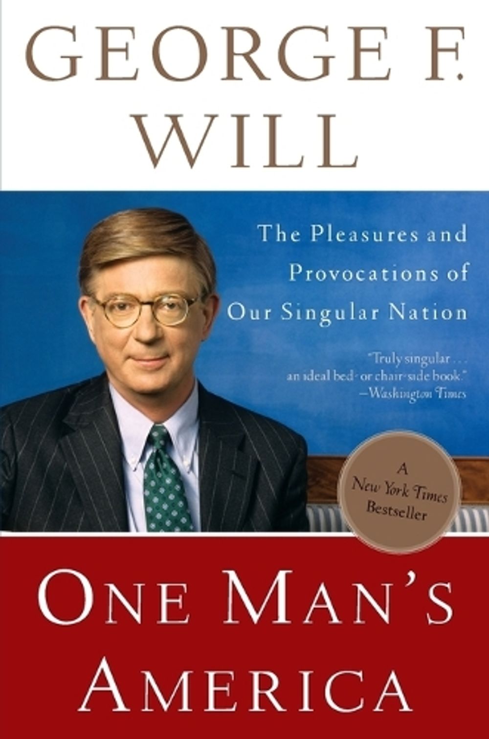 One Man's America by George Will - ISBN: 9780307454362