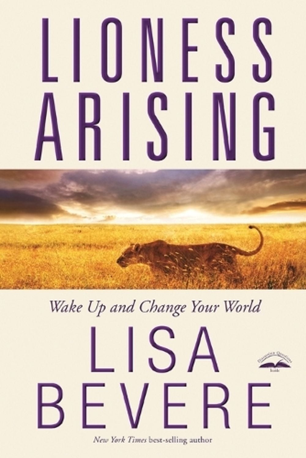 Lioness Arising by Lisa Bevere - ISBN: 9780307457790