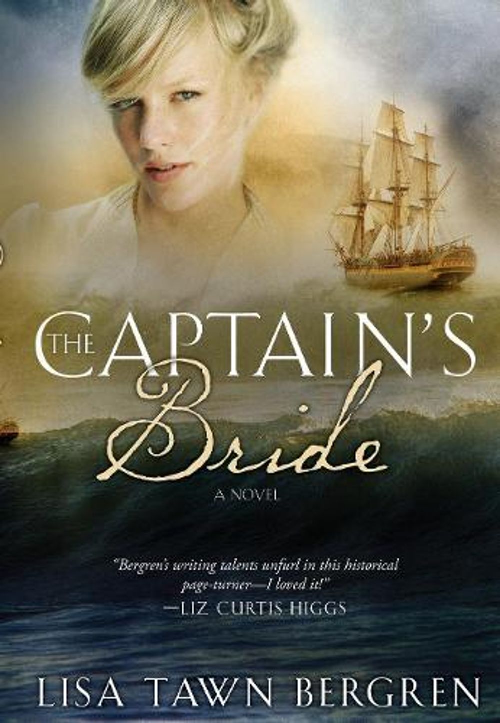 The Captain's Bride by Lisa Tawn Bergren - ISBN: 9780307458063