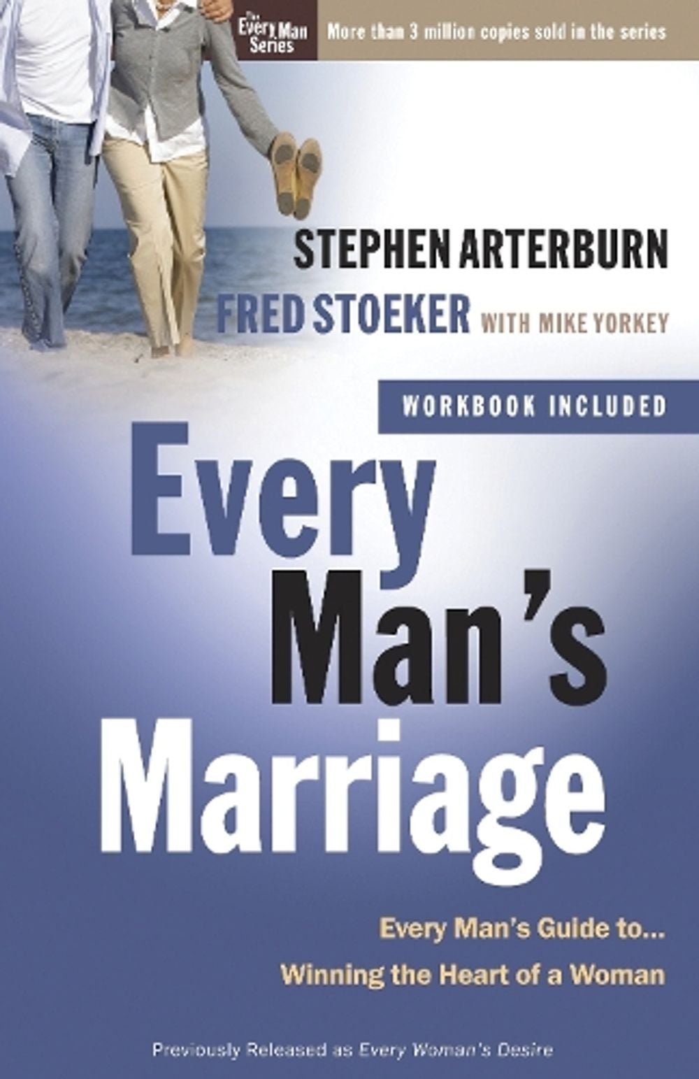 Every Man's Marriage by Stephen Arterburn - ISBN: 9780307458551