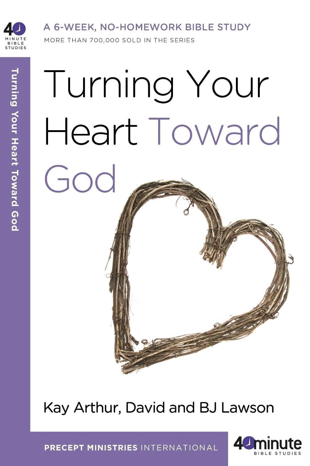 Turning your Heart Toward God by David Lawson - ISBN: 9780307458728