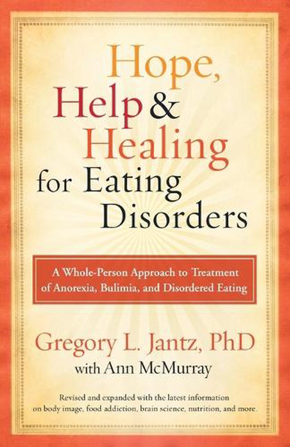 Hope, Help & Healing for Eating Disorders by Gregory Jantz - ISBN: 9780307459497