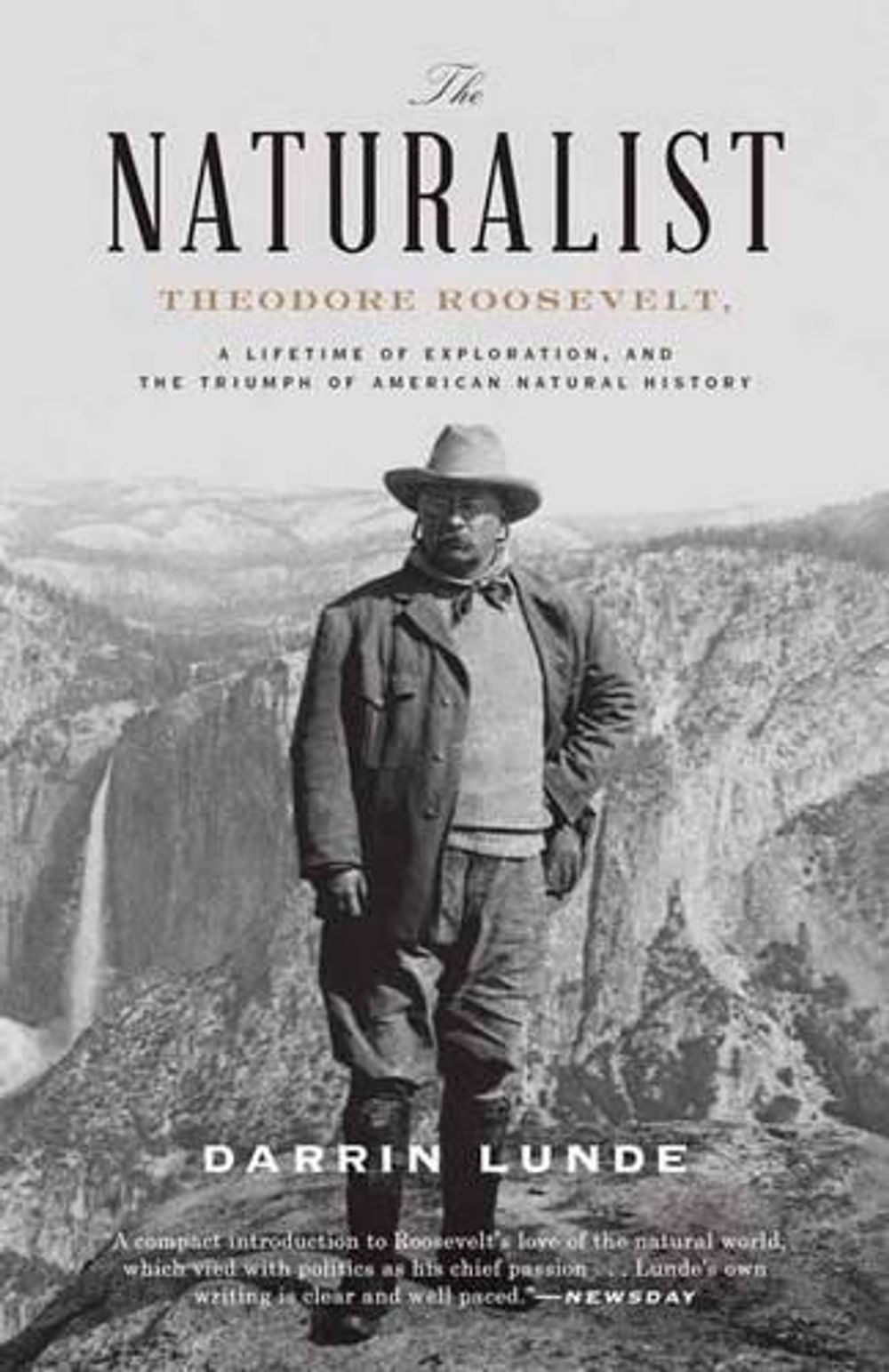 The Naturalist by Darrin Lunde - ISBN: 9780307464316