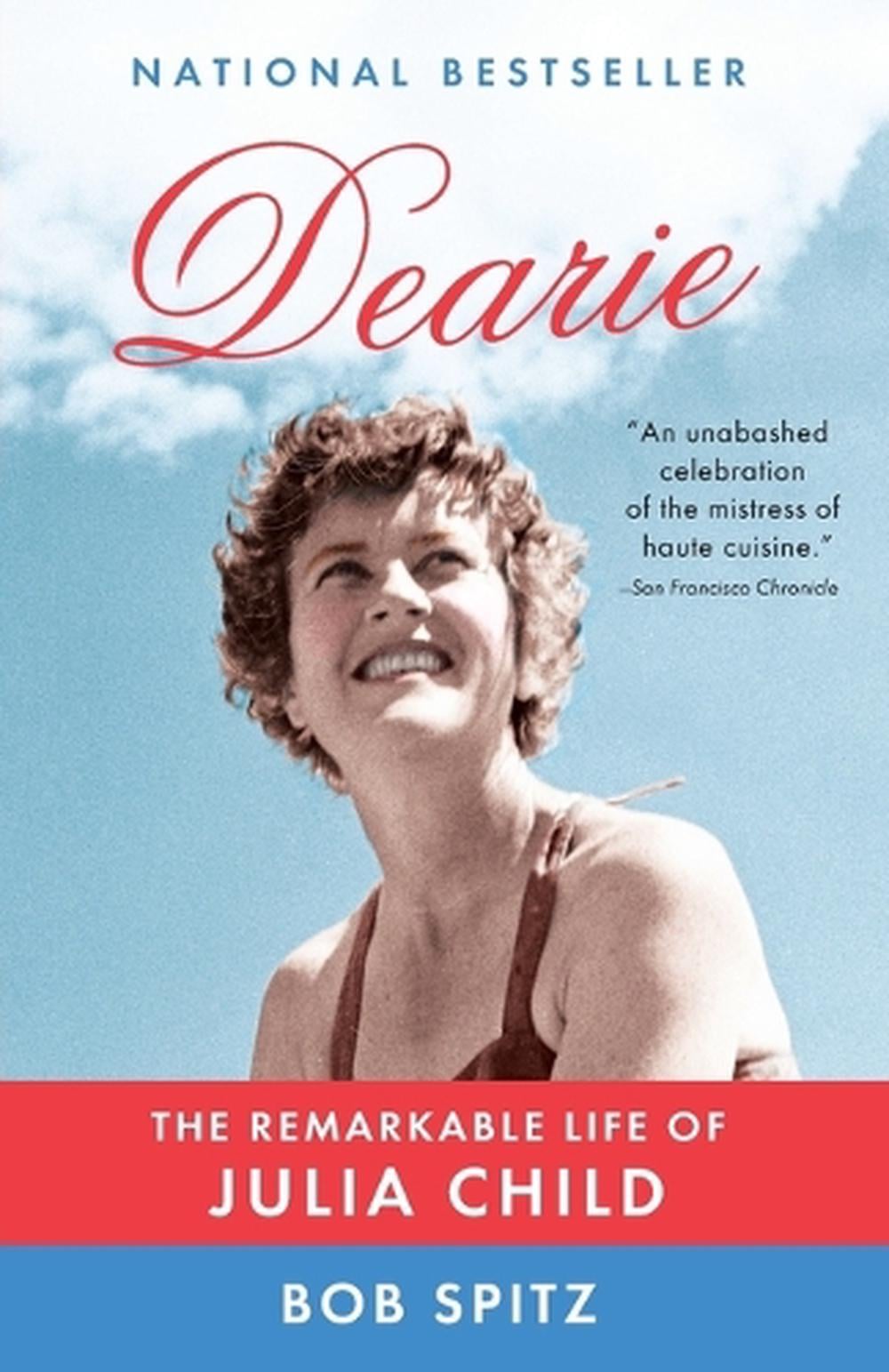 Dearie by Bob Spitz - ISBN: 9780307473417