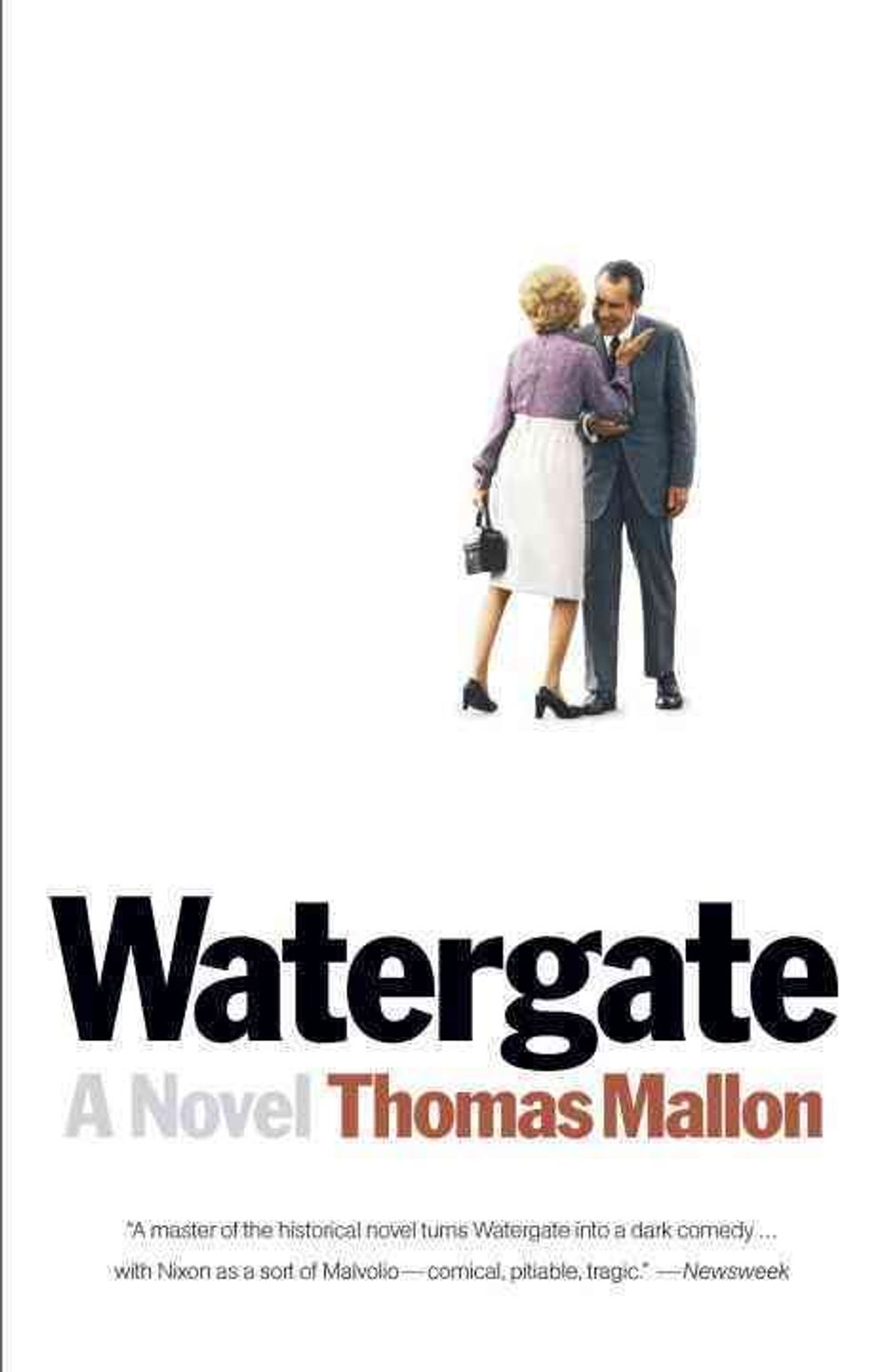 Watergate by Thomas Mallon - ISBN: 9780307474650