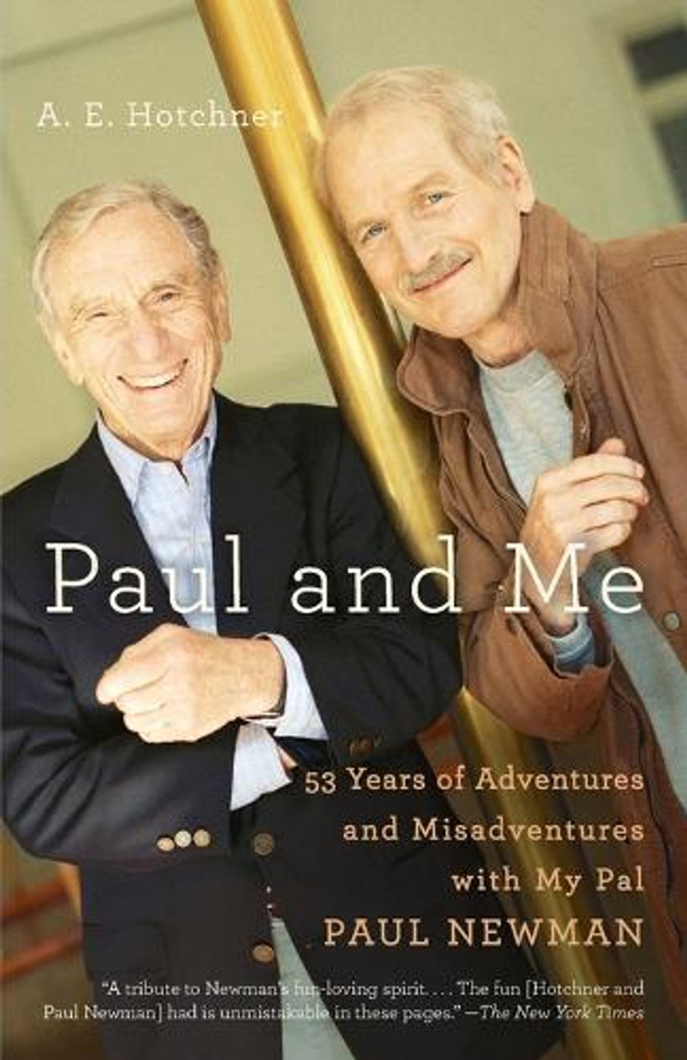 Paul and Me by A.E. Hotchner - ISBN: 9780307474810