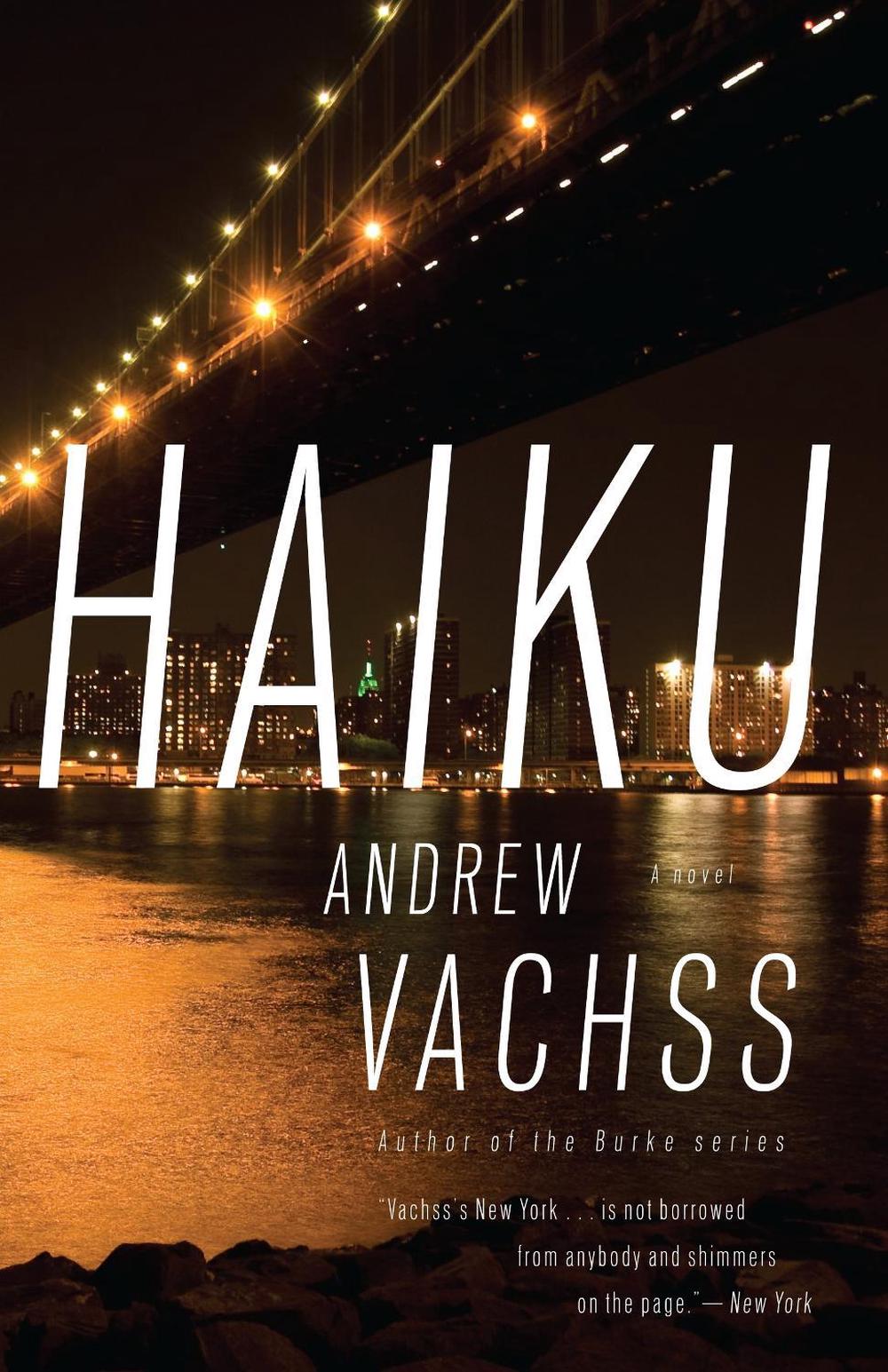 Haiku by Andrew Vachss - ISBN: 9780307475282