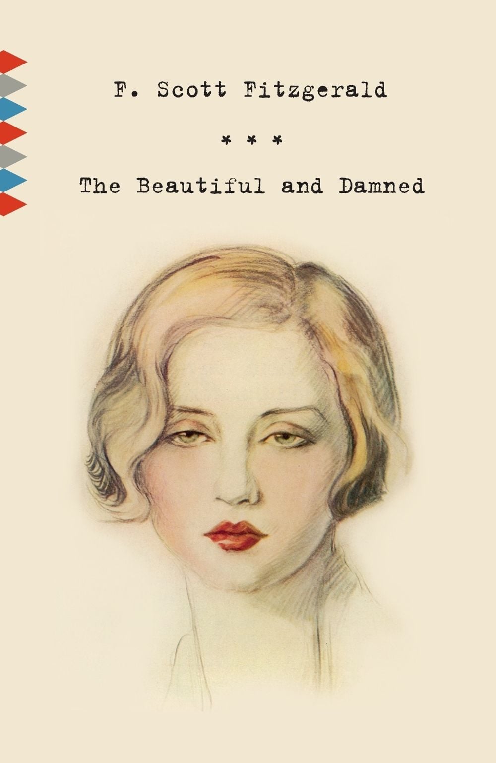 The Beautiful and Damned by F. Scott Fitzgerald - ISBN: 9780307476357