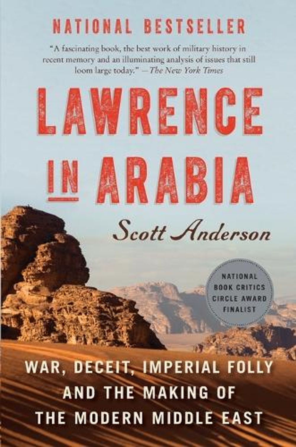 Lawrence in Arabia by Scott Anderson - ISBN: 9780307476418