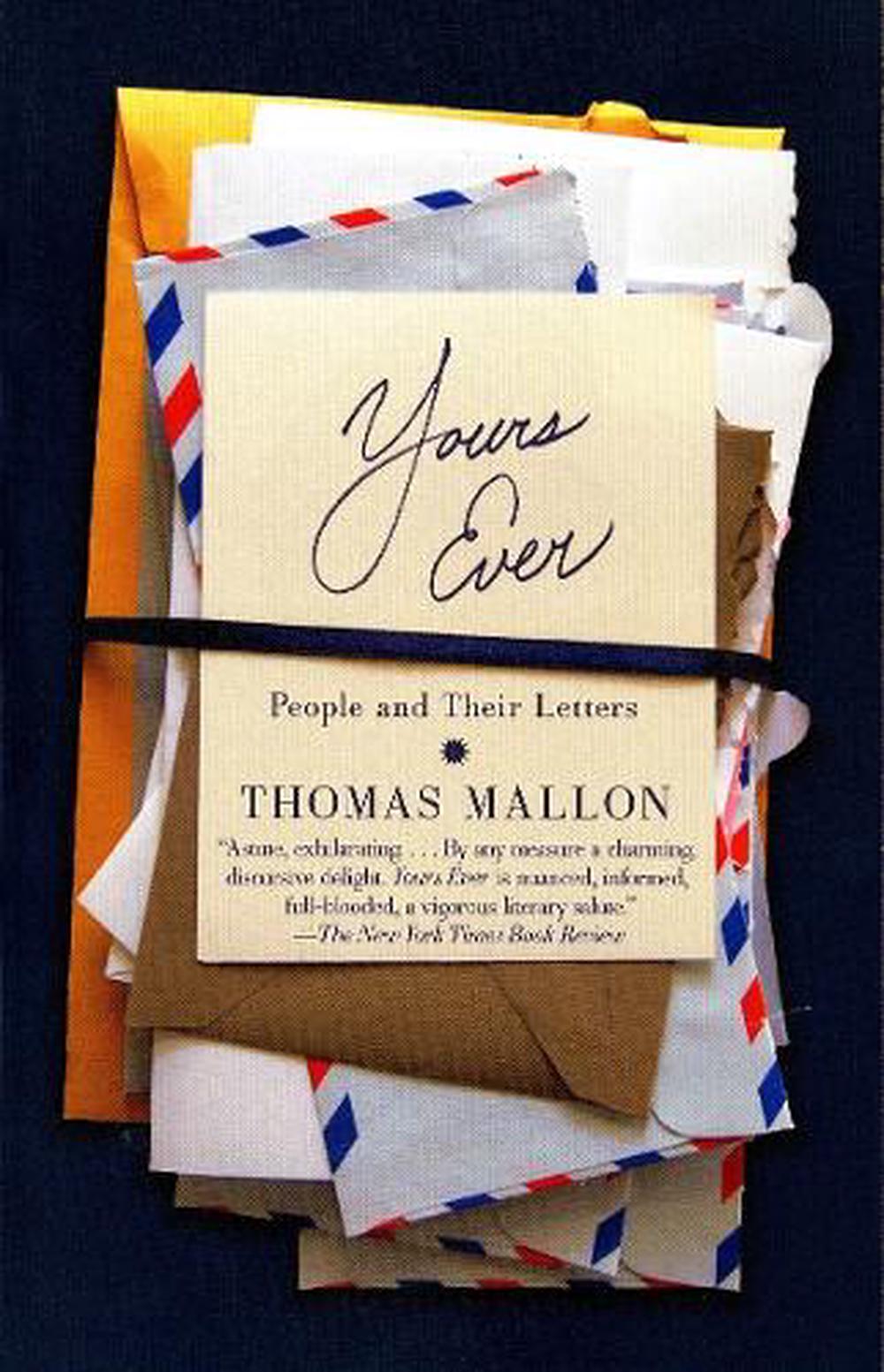 Yours Ever by Thomas Mallon - ISBN: 9780307477415