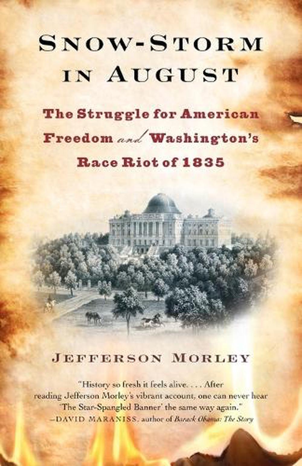 Snow-Storm in August by Jefferson Morley - ISBN: 9780307477484