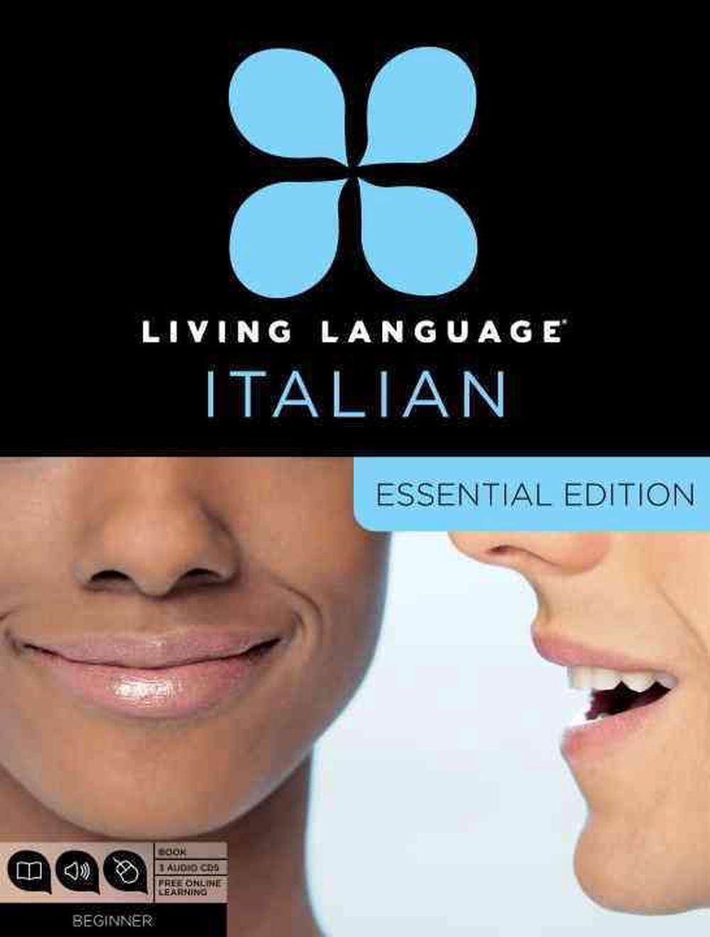 Living Language Italian, Essential Edition Beginner [With Book(s)] by