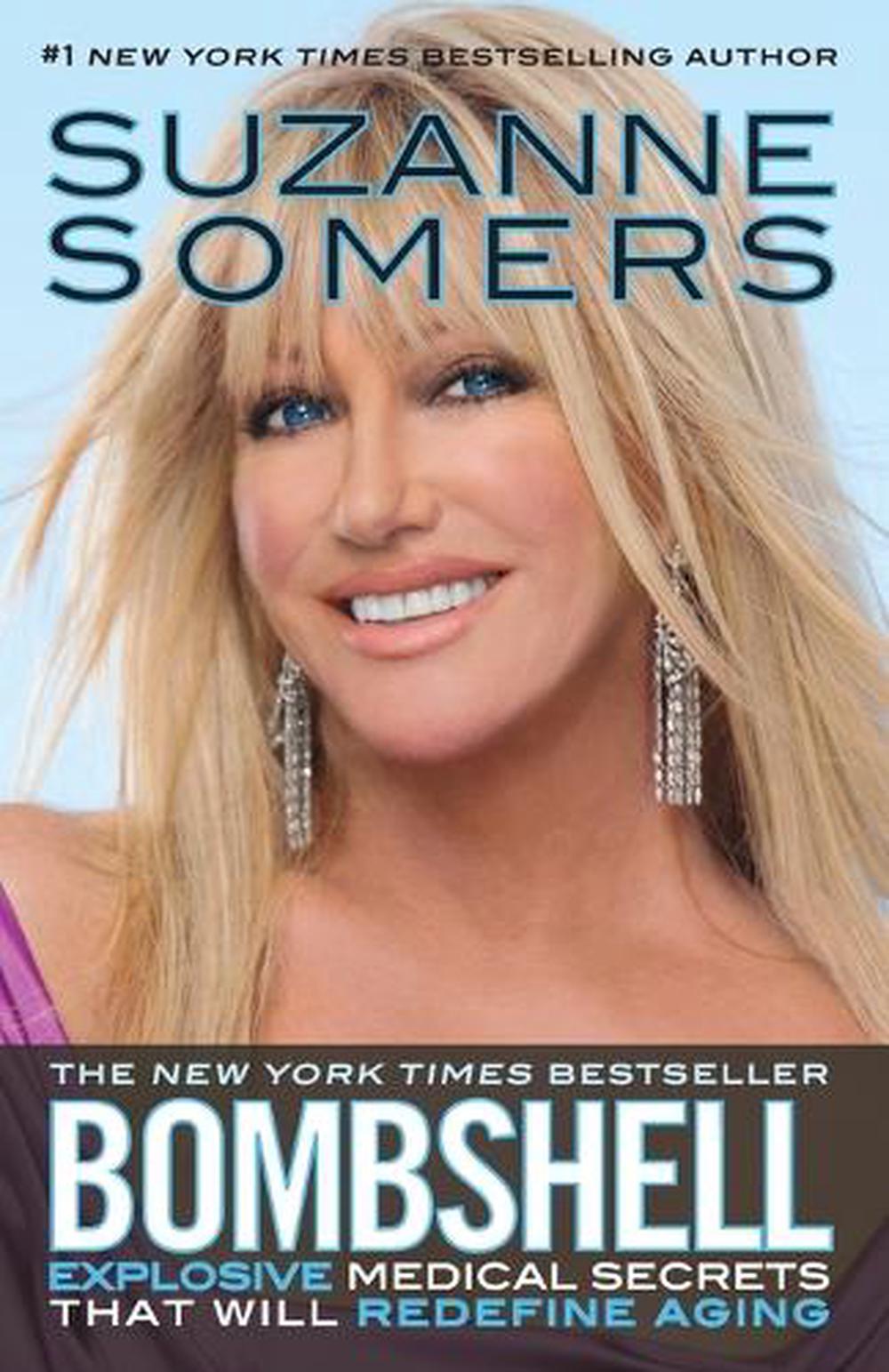 Bombshell by Suzanne Somers - ISBN: 9780307588555