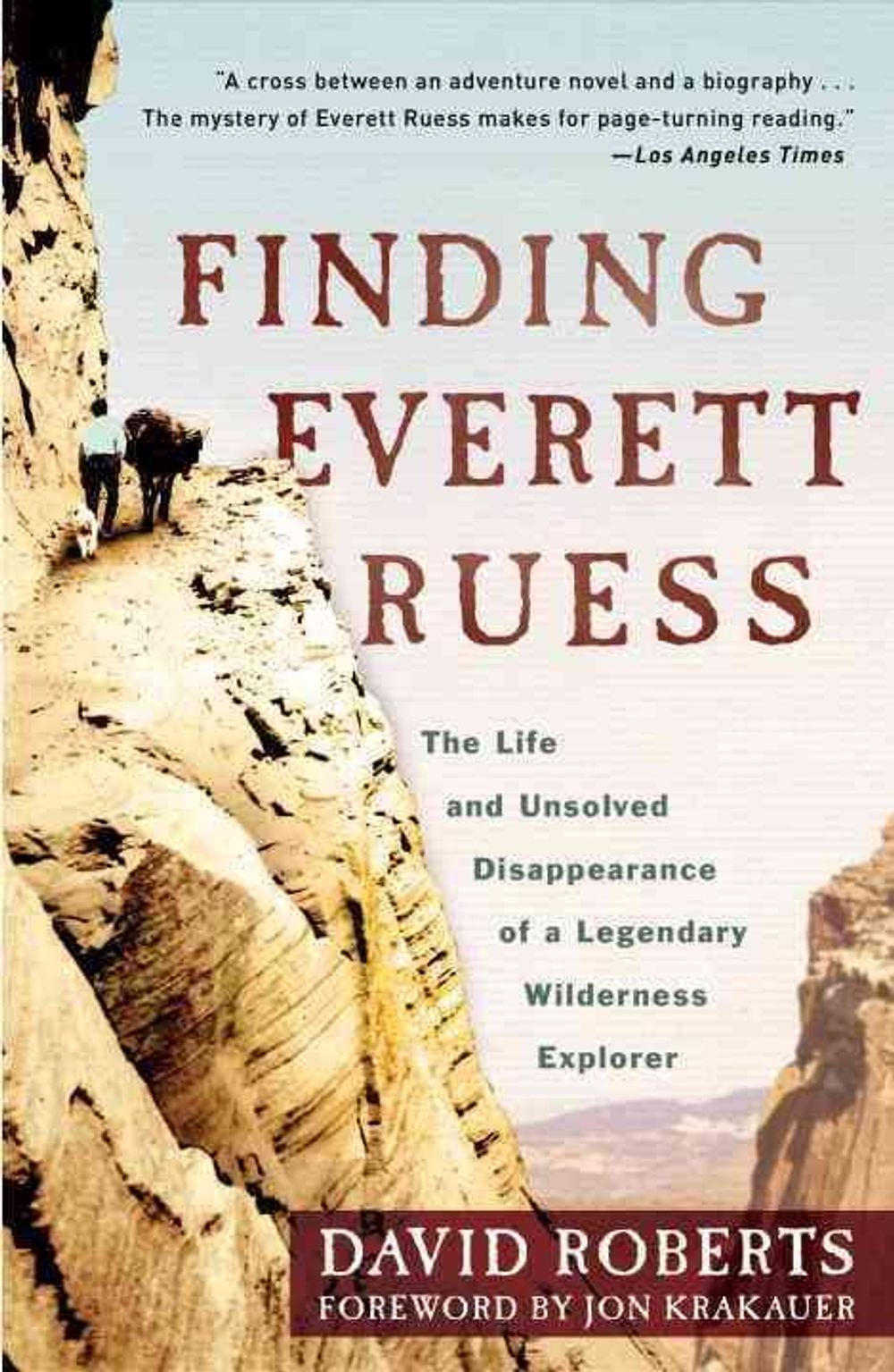 Finding Everett Ruess by David Roberts - ISBN: 9780307591777