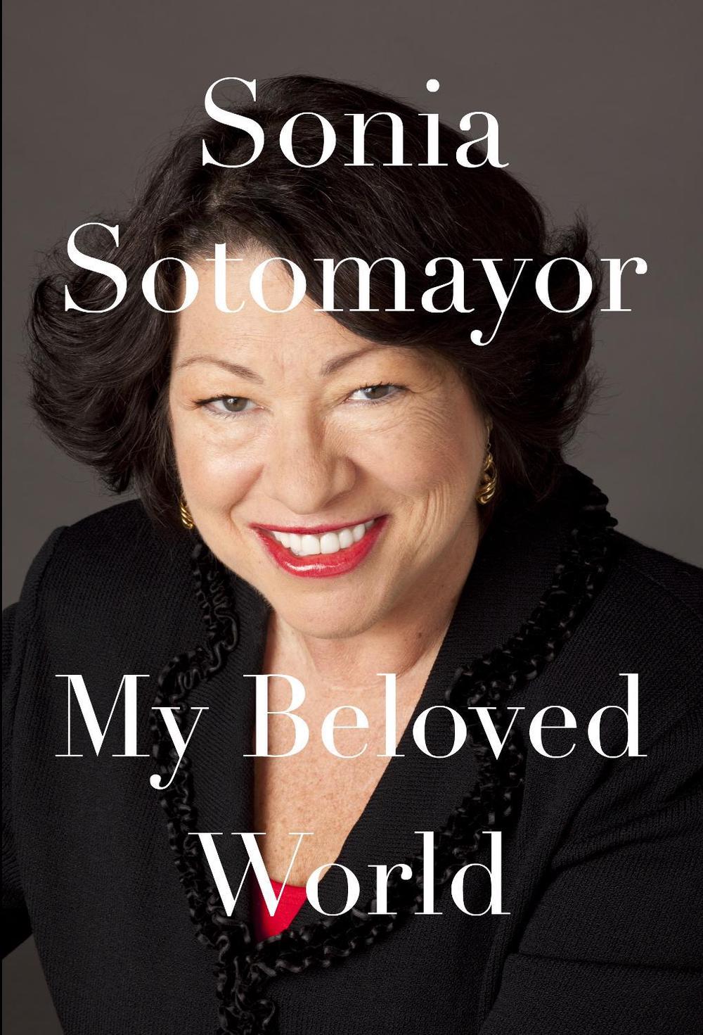 My Beloved World by Sonia Sotomayor - ISBN: 9780307594884