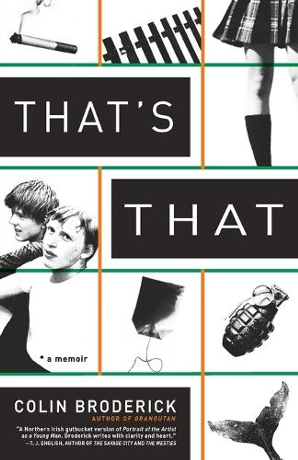 That's That by Colin Broderick - ISBN: 9780307716330