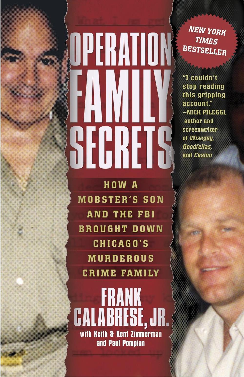 Operation Family Secrets by Frank Calabrese, Jr. - ISBN: 9780307717733