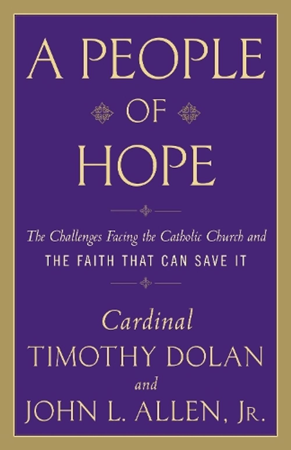 A People of Hope by John L. Allen - ISBN: 9780307718501