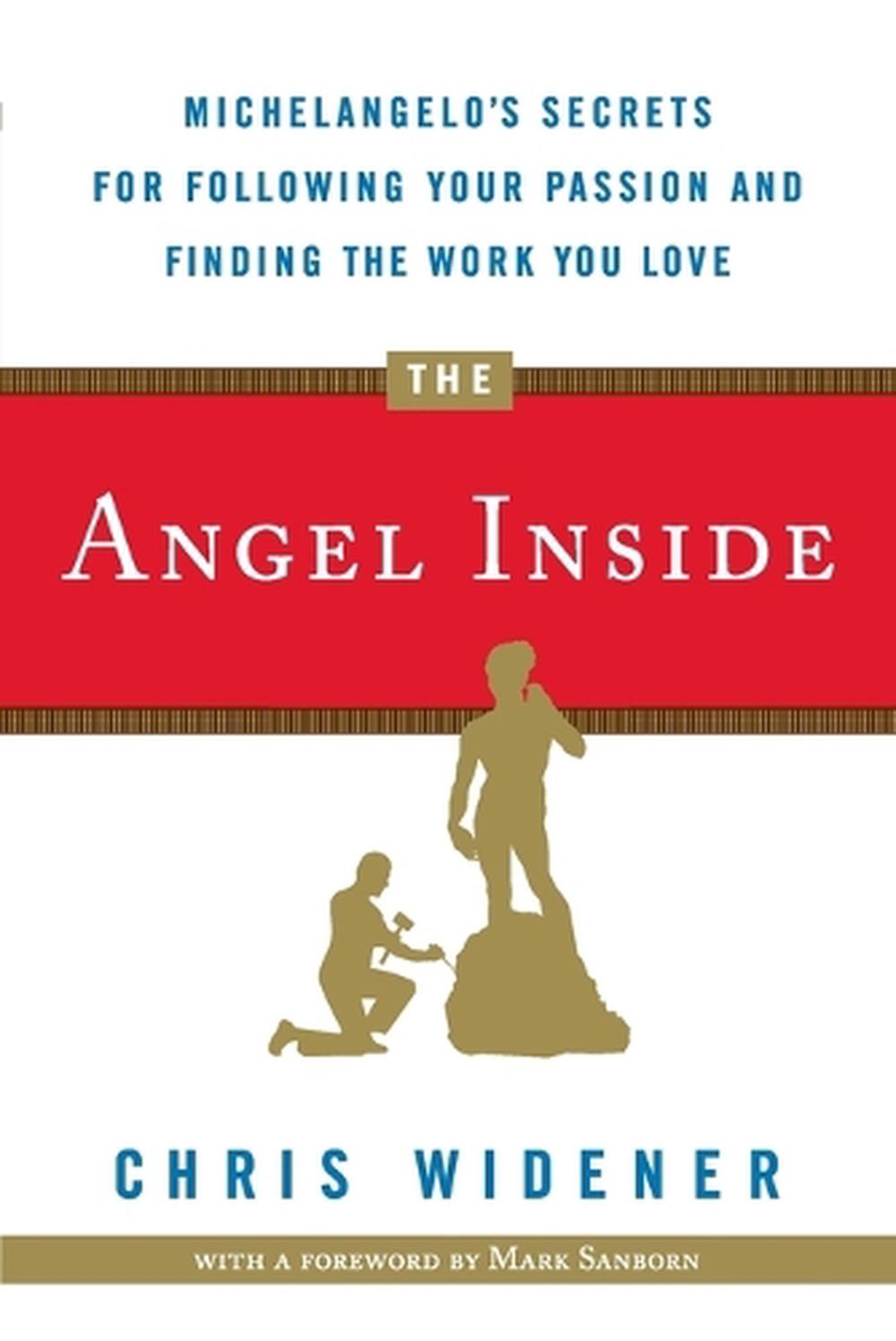 The Angel Inside by Chris Widener - ISBN: 9780307719539