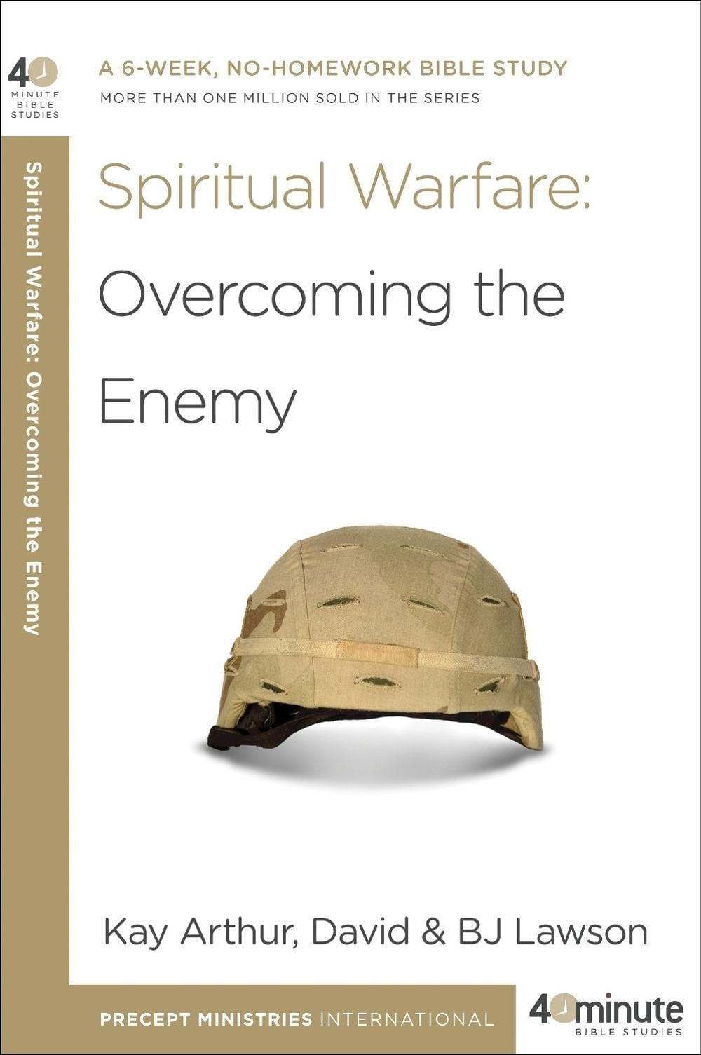 40 Minute Bible Study: Spiritual Warfare by Kay Arthur - ISBN: 9780307729798