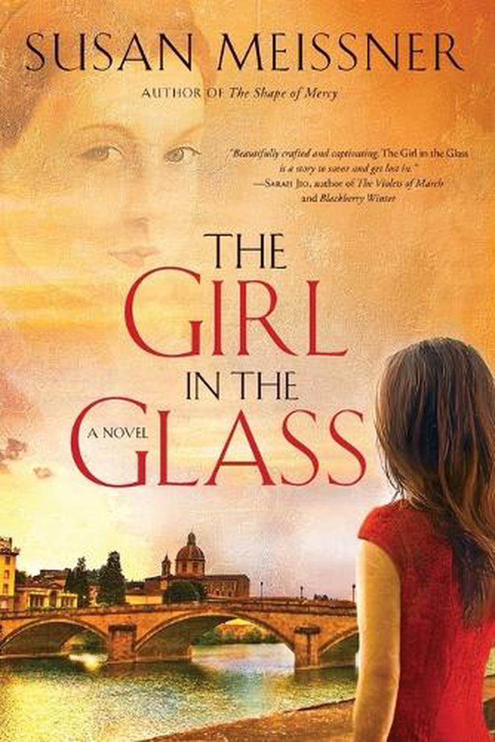 The Girl in the Glass by Susan Meissner - ISBN: 9780307730428